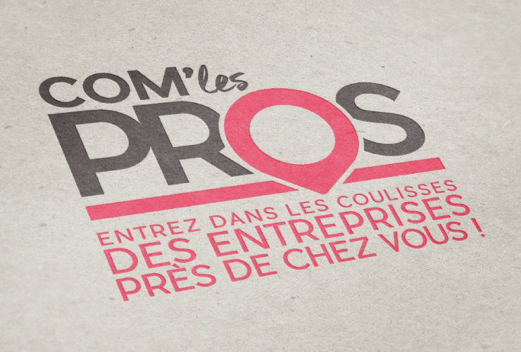 COM'les Pros - Entrez dans les coulisses des entreprises